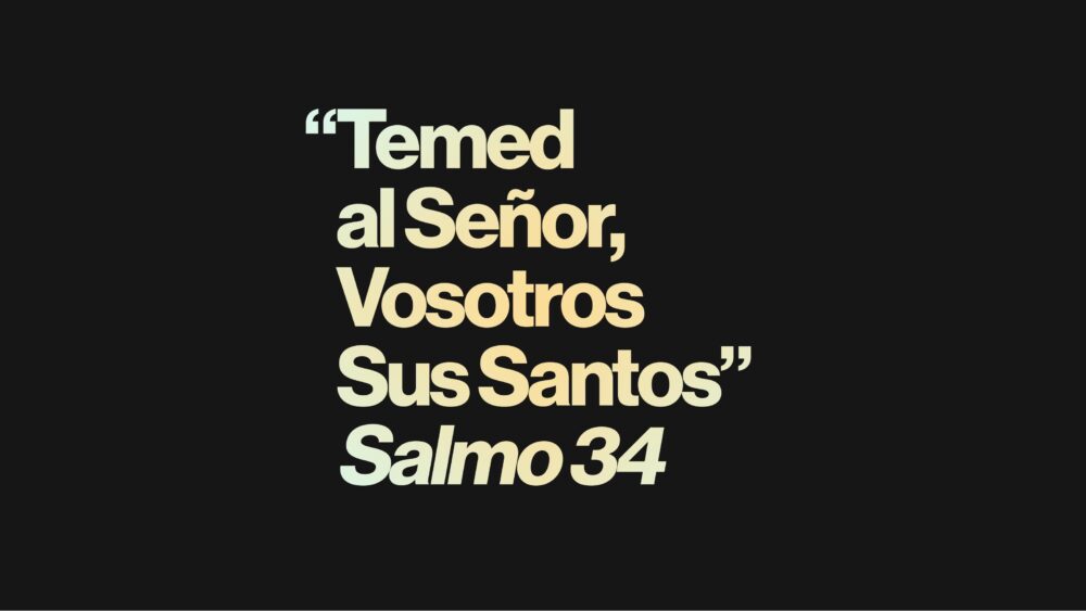 Salmo 34 | Temed al Señor, vosotros sus santos Image