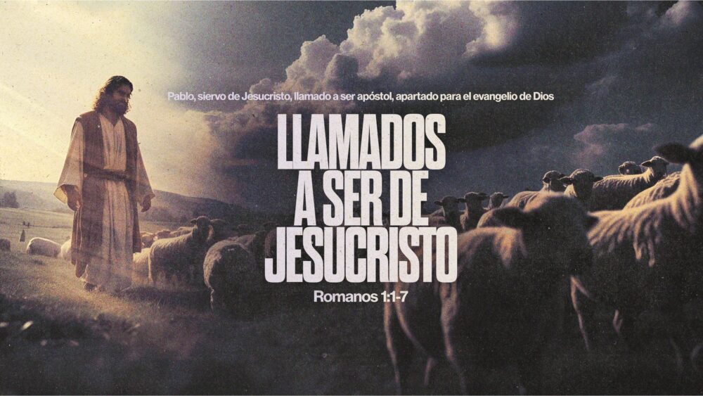 Romanos 1:1-7 | Llamados a ser de Jesucristo Image